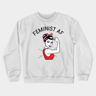 Feminist af feminist quote Crewneck Sweatshirt